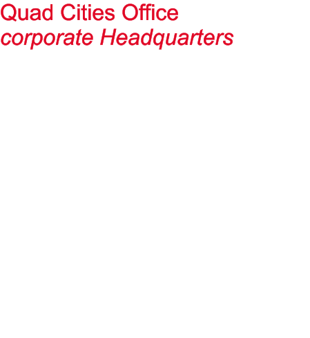 Quad Cities Office corporate Headquarters Greg Larrison, Principal Architect Scott Bengfort, Principal Architect Mark Mancha, Architect  Office Manager: Nancy Duffek   Send Email:  3933 Marquette Street Davenport, Iowa 52806 Phone	563.386.9161 Fax		563.386.8710